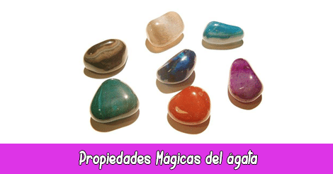 Propiedades Mágicas del ágata