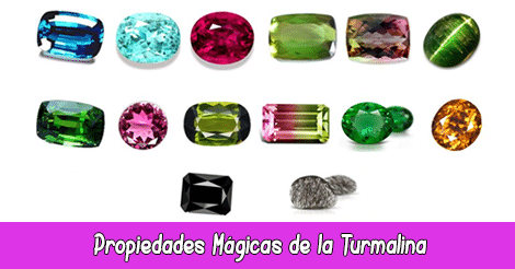 Propiedades Mágicas de la Turmalina