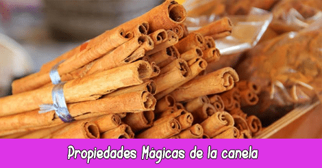 Propiedades Mágicas de la canela