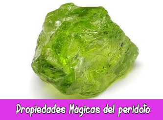 Propiedades Mágicas del peridoto