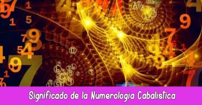 Significado de la Numerología Cabalística