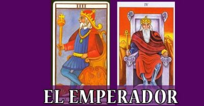 El Emperador y su Significado en el Tarot | Amor, Salud y Dinero