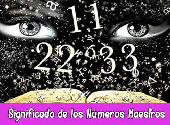 Significado de los Números Maestros | Numerología Significado de los Números Maestros | Numerología
