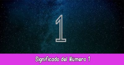 Significado del número 1 | Angelical, Espiritual, Biblia, Cábala