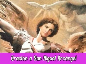 Oración a San Miguel Arcángel Poderosa y Milagrosa