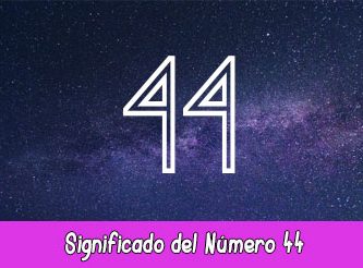 Significado del número 44 | Angelical, Espiritual, Biblia, Cábala Significado del número 44 | Angelical, Espiritual, Biblia, Cábala