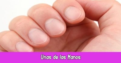 Uñas de las Manos | Quiromancia: Lectura de Manos