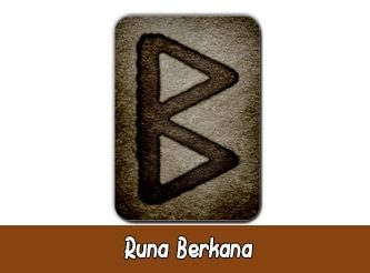 Significado de la Runa Berkana | La Runa Vikinga de la Fertilidad Significado de la Runa Berkana | La Runa Vikinga de la Fertilidad