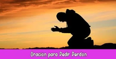 Oración para Pedir Perdón