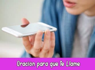 Oración para que te Llame | Poderosa y Efectiva