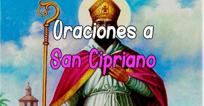 Oración a San Cipriano Oración a San Cipriano