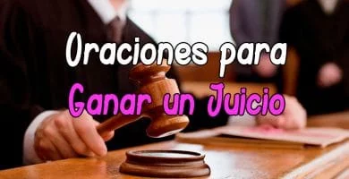 Oración para Ganar un Juicio | Poderosa y Efectiva