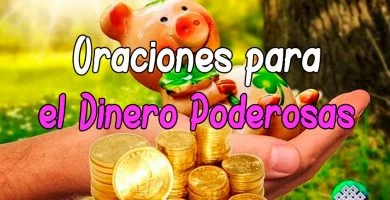 Oración para el Dinero | Poderosas y Efectivas
