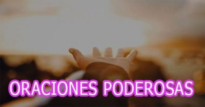 Oraciones Poderosas