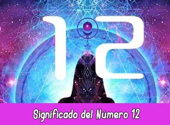 Significado del Número 12 en la Numerología