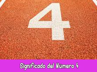 Significado del Número 4 en la Numerología Significado del Número 4 en la Numerología