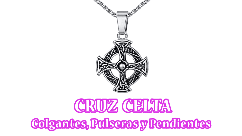 Significado de la Cruz Celta | Colgantes, Pulseras y Collares Significado de la Cruz Celta | Colgantes, Pulseras y Collares