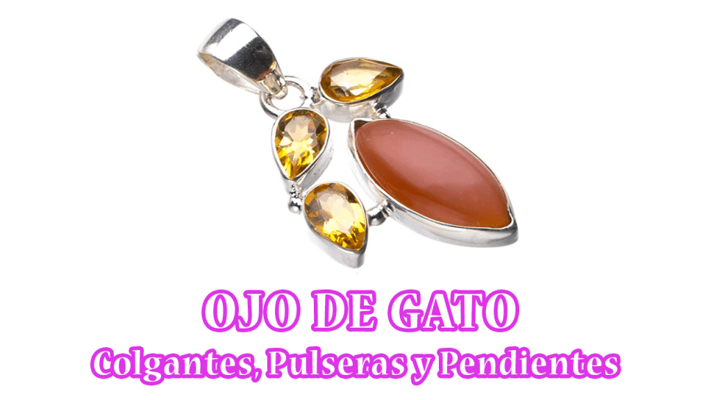 Propiedades de la Piedra Ojo de Gato | Colgantes y Pendientes