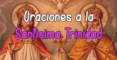 Plegaria y Oración a la Santísima Trinidad