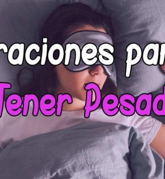 Plegaria y Oración para no tener pesadillas