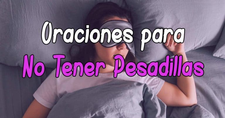 Plegaria y Oración para no tener pesadillas