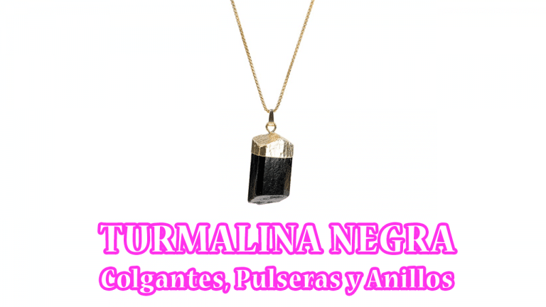 Turmalina Negra | Colgantes, Pulseras y Anillos