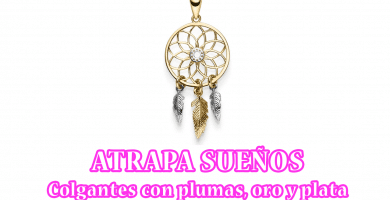 Atrapa Sueños | Colgantes con Plumas, Oro y Plata