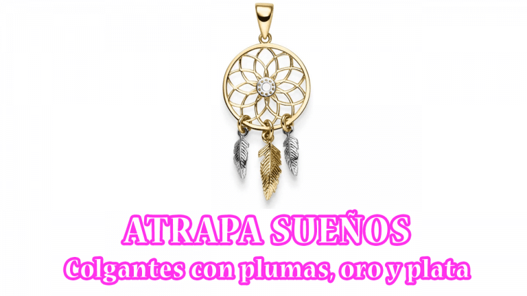 Atrapa Sueños | Colgantes con Plumas, Oro y Plata