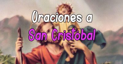 Plegaria y Oración a San Cristóbal | Oraciones Poderosas Plegaria y Oración a San Cristóbal | Oraciones Poderosas