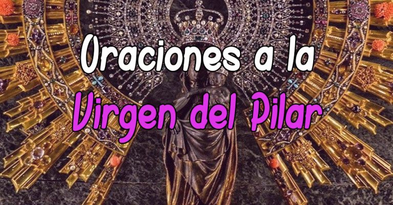 Plegaria y Oración a la Virgen del Pilar | Oración Poderosa