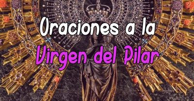 Plegaria y Oración a la Virgen del Pilar | Oración Poderosa Plegaria y Oración a la Virgen del Pilar | Oración Poderosa