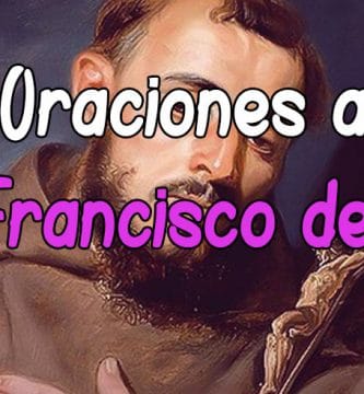 Plegaria y Oración a San Francisco de Asís