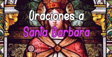 Plegaria y Oración a Santa Bárbara | Oraciones Poderosas