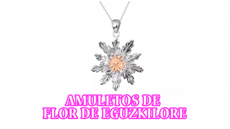 Talismán y Amuleto de Flor de Eguzkilore | Colgantes, Pulseras y Anillos