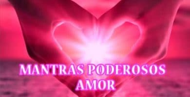 Mantra poderoso para el amor
