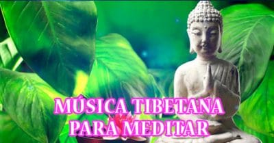 Música Tibetana para Meditación