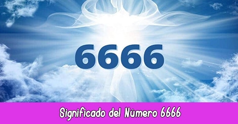 significado del número 6666