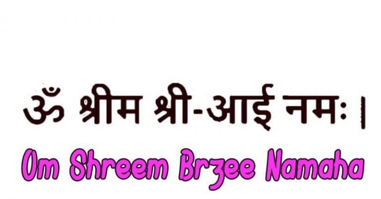 Mantra Om Shreem Brzee Namaha significado