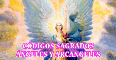 Significado Espiritual de los Códigos Sagrados de Ángeles y Arcángeles
