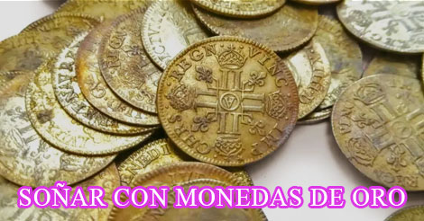 ¿Qué Significa Soñar con Monedas de Oro?