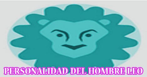 Personalidad del Hombre Leo