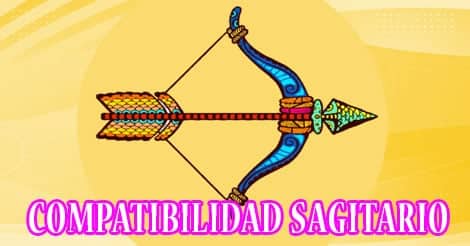 Compatibilidad Sagitario con otros signos del zodíaco | Hombre y Mujer