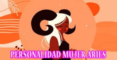 Personalidad de la Mujer Aries | Todo sobre Aries