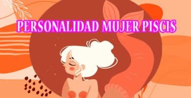 Personalidad de la Mujer Piscis | Todo sobre Piscis