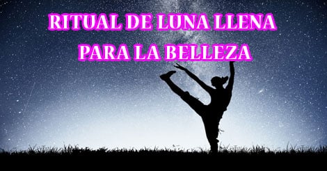 Rituales de luna llena para la belleza