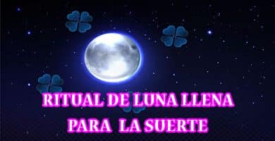 Rituales de luna llena para la suerte