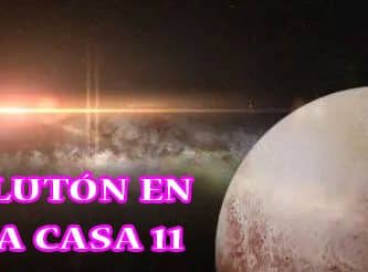 Plutón en la casa 11
