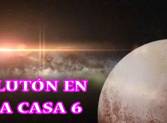 Plutón en la casa 6