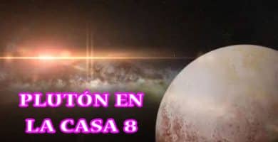 Plutón en la casa 8