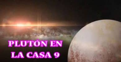 Plutón en la casa 9